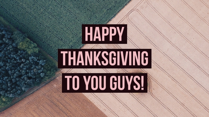 Happy thanksgiving!