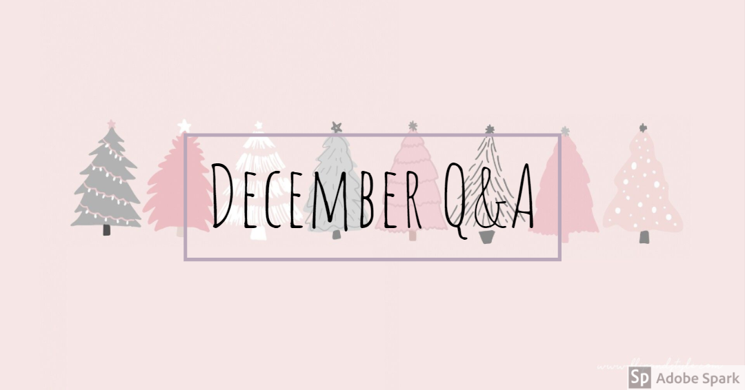 December Q&A